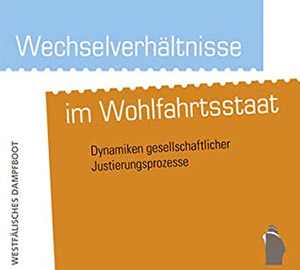 Buchcover: Wechselverhältnisse im Wohlfahrtsstaat.